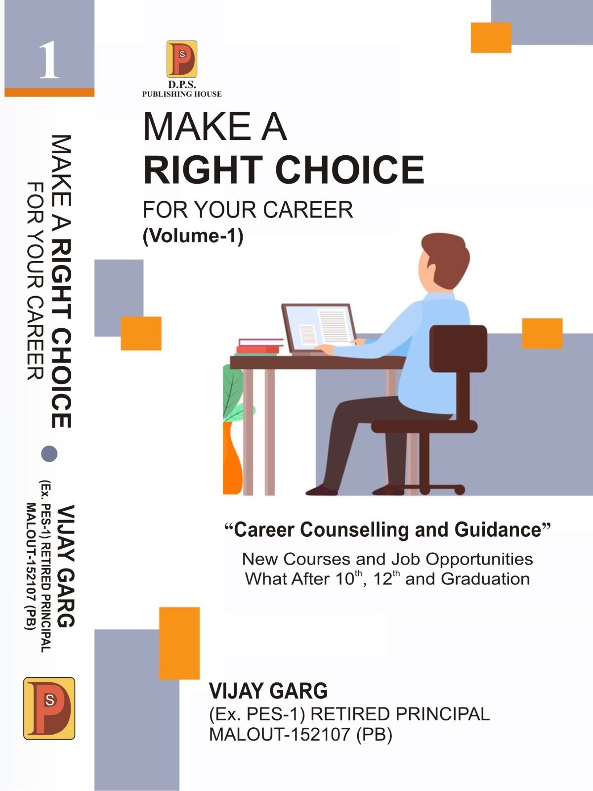 Make A Right Choice For Your Career (Volume-1)